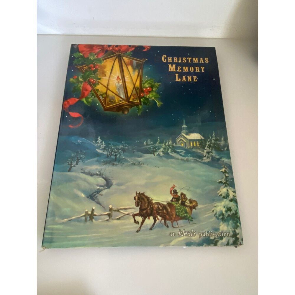 Christmas Memory Lane Ideals Publication Co. Hardback Book Christmas 1962